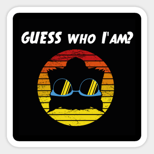 Guess who I'm?! Sticker